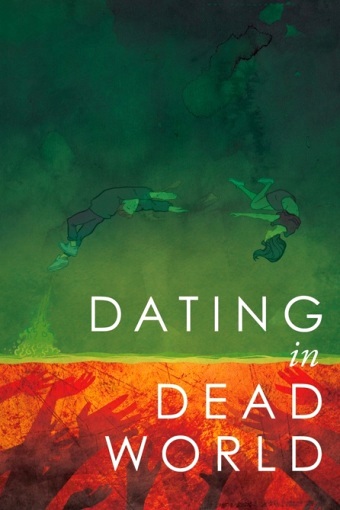 Dating in Dead World